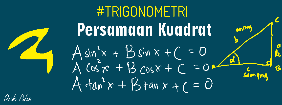 Persamaan Trigonometri Bentuk Kuadrat