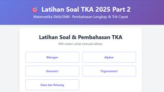 Latihan Soal TKA Matematika SMA/SMK Part 2 Interaktif